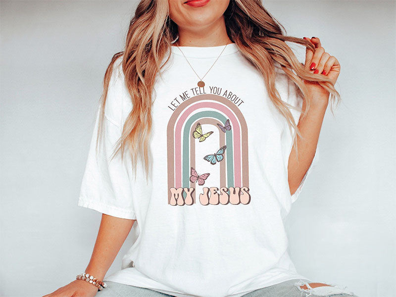 Let Me Tell You T-shirt