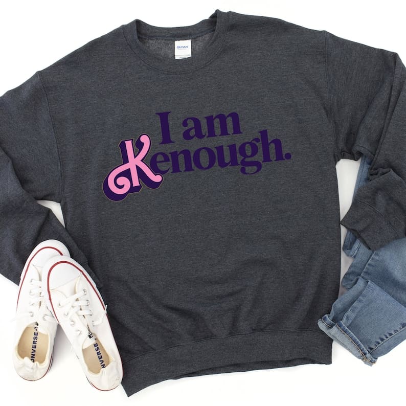 I Am Kenough Letter Print Sweatshirt