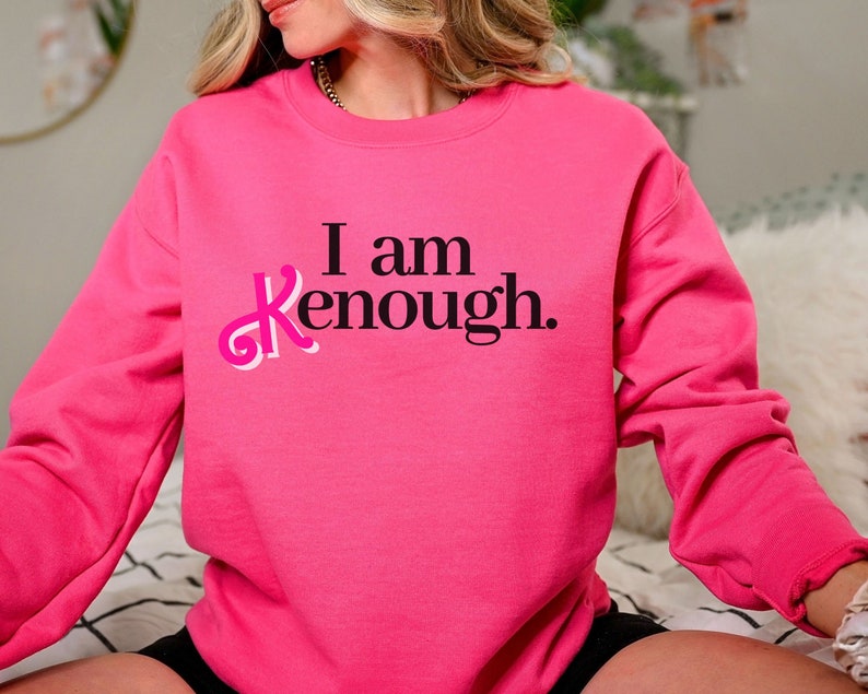 I am K-enough Sweatshirt