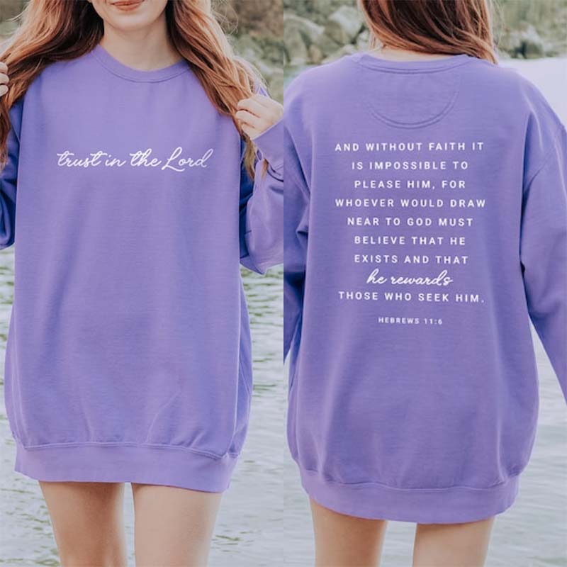 Trust in the Lord Sweatshirt