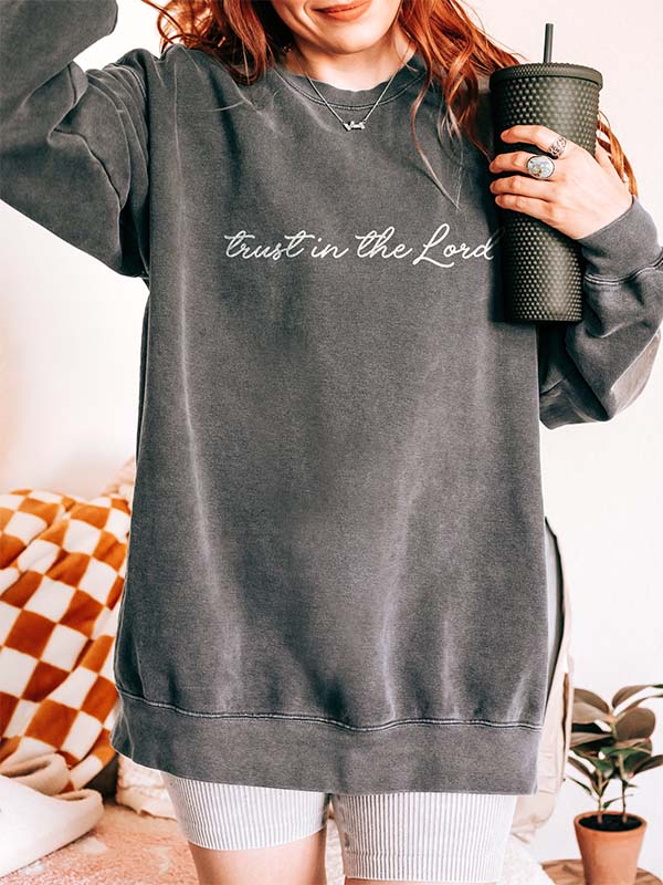 Trust in the Lord Sweatshirt