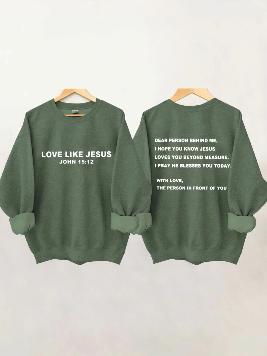 Dear Person Behind Me Sweatshirt