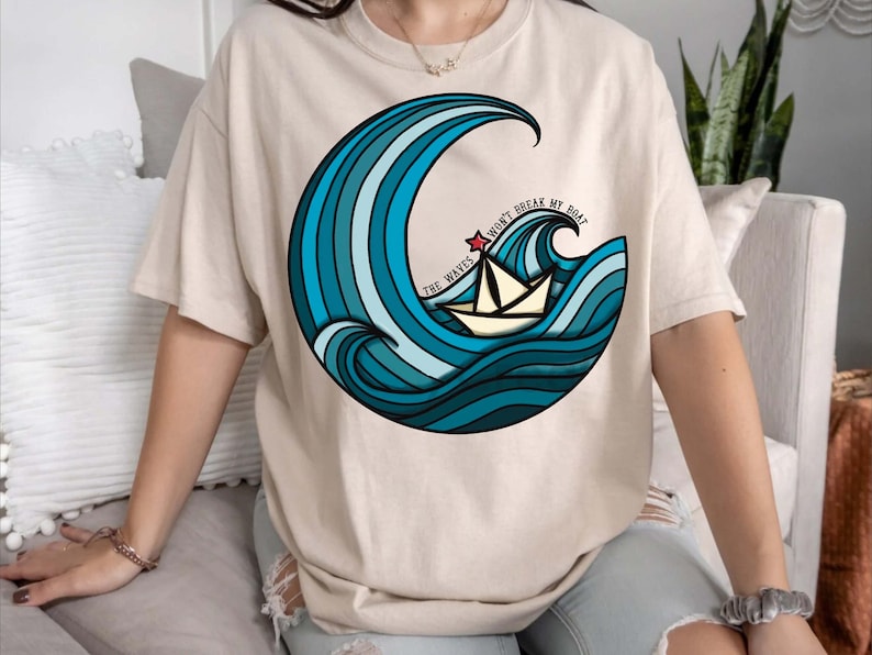 The Waves Won't Break My Boat Ed Sheeran T-shirt