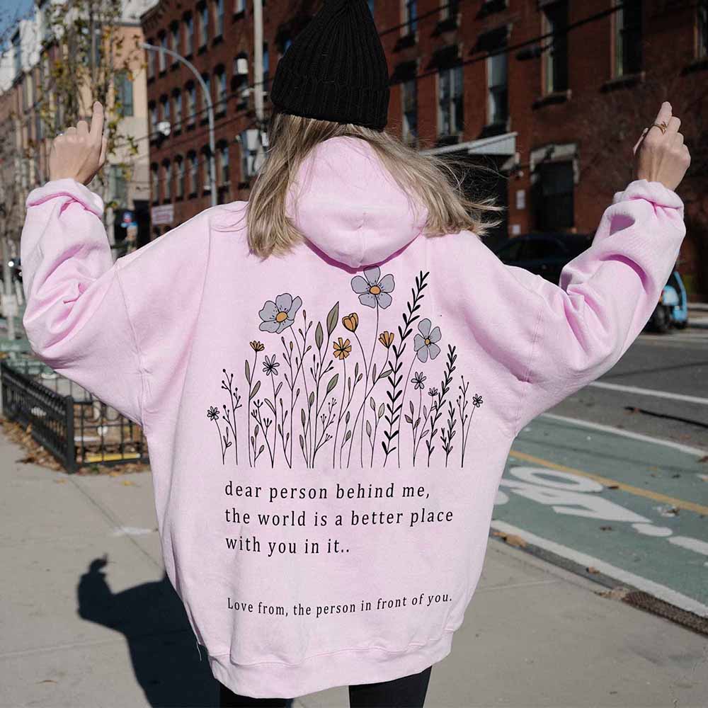 Dear Person Behind Me Hoodie